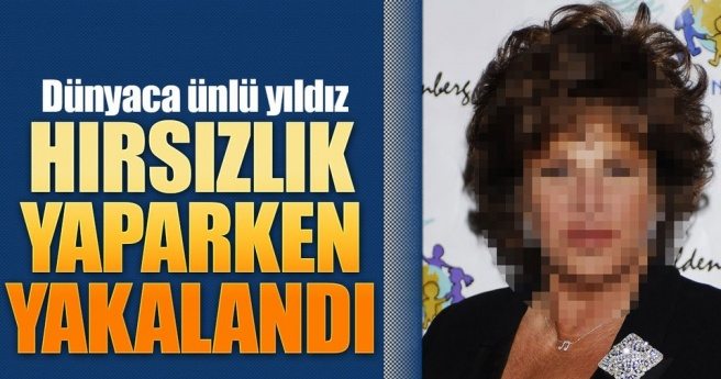 ÜNLÜ OYUNCU MARKETTE HIRSIZLIKTAN YAKALANDI