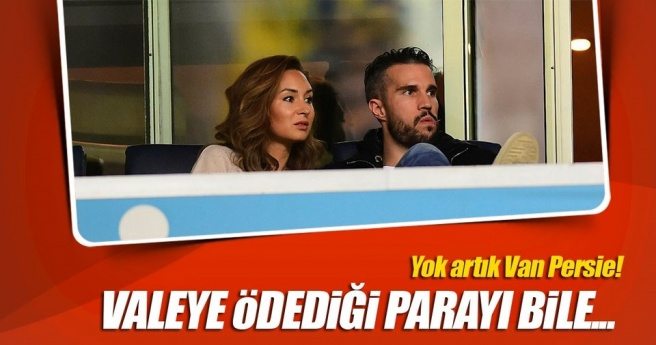 Van Persie, vale parasını bile kulübe fatura ediyor!